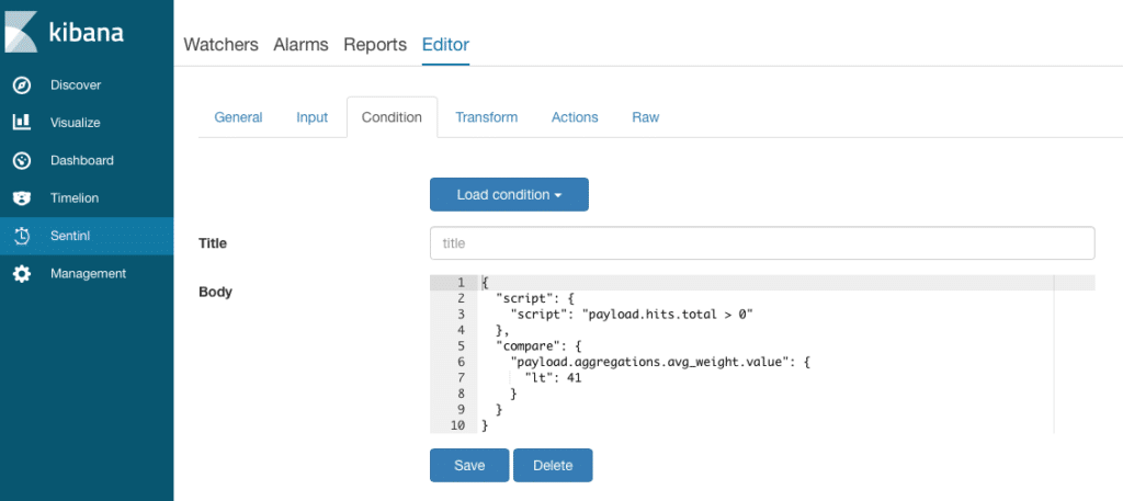 Kibana Sentinl Condition screen